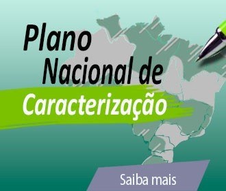 Plano Nacional de Caracterização