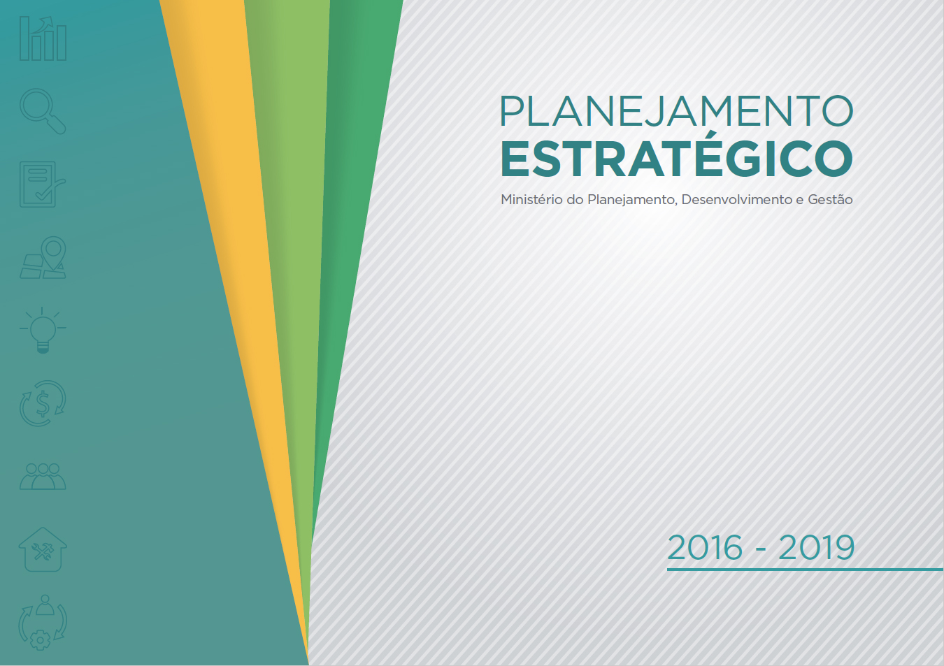 Planejamento Estratégico 2016-2019